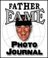 Father Fame's Photo Journal